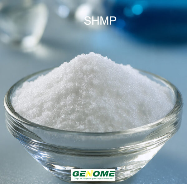 Sodium hexametaphosphate (SHMP) - GENOME